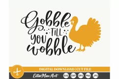 Gobble till you wobble SVG, Thanksgiving svg, Fall SVG, Product Image 2