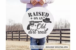 Raised on an old dirt road SVG, Southern SVG, Southern Quote Product Image 2