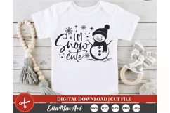 I’m snow cute SVG, Christmas SVG, Santa svg, Funny Christmas Product Image 1