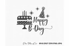Happy B day Svg, Happy Birthday SVG, Birthday SVG, Birthday Product Image 2