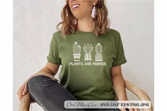 Plants are friends SVG, Plants SVG, Succulent svg, Cactus Product Image 5