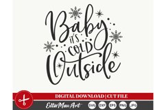 Baby it's cold outside SVG, Christmas Svg, Christmas Shirt Product Image 4