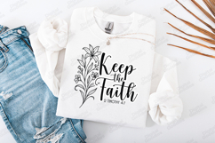 Keep the Faith Floral Quote SVG Design Christian Art Product Image 2