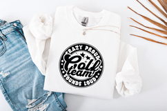 Golf Team SVG - Crazy Proud Sounds Loud Spirit Graphic Product Image 3