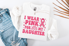 I Wear Pink For My Daughter SVG - Retro Cancer Awareness Art Product Image 2