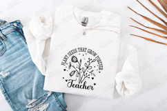 Plant Seeds That Grow Forever SVG - Floral Teacher Cut File Product Image 3