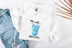 Kawaii Take a Sip Stay Cooler SVG - Summer Blue Drink PNG Product Image 3