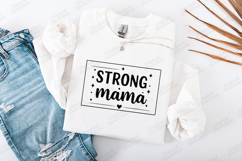 Strong Mama SVG - Modern Motherhood Squad Shirt Design Product Image 2