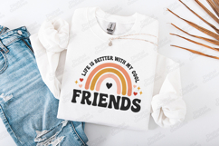 Life is Better With My Cool Friends SVG - Retro Rainbow Art Product Image 2