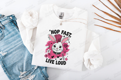 Hop Fast Live Loud Bunny Shirt Design Product Image 3
