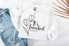 It’s Finished Floral Quote SVG Design Christian Art Product Image 3