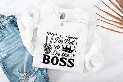 I’m Not I’m The Boss SVG PNG JPG Crown Skeleton Hand Art Product Image 3