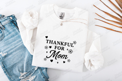 Thankful For Mom SVG - Minimalist Floral Motherhood Art Product Image 3