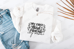 My First Best Friend My Mama SVG - Minimalist Floral Art Product Image 3