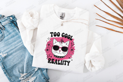Too Cool Reality Cat Shirt Design Product Image 3