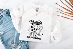 Weekend Out Of Control Alien SVG | Funny Party Shirt Product Image 3