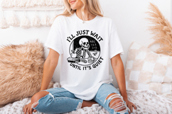 I&#039;ll Just Wait Until It&#039;s Quiet PNG, Funny Teacher Skeleton Product Image 3