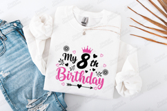 My 8th Birthday SVG for T-Shirt and Craft Projects Product Image 1