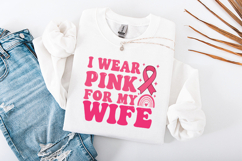 I Wear Pink For My Wife SVG - Retro Cancer Awareness Art Product Image 2