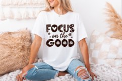 Focus On The Good PNG, Positive Affirmation Shirt Design, Product Image 3