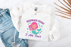 Mermaid Yeah I am Four On SVG for T-Shirt and Craft Projects Product Image 1