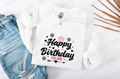 Happy Birthday To Me SVG for T-Shirt and Craft Projects Product Image 1