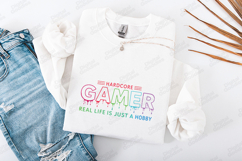 Hardcore Gamer SVG - Real Life Is Just A Hobby Digital Product Image 3