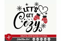 Lets get cozy Christmas SVG, Winter SVG, Christmas shirt svg Product Image 5