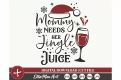 Mommy needs her Jingle juice Christmas shirt svg, Christmas Product Image 3