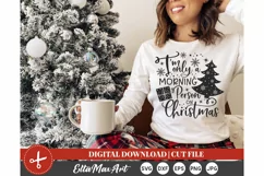 I’m only a morning person on Christmas SVG, Christmas SVG, Product Image 2