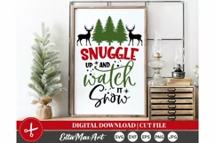 Snuggle up and watch it snow, Christmas SVG, Winter SVG, Product Image 2