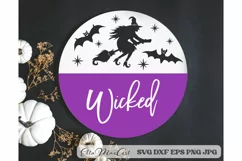 Wicked SVG, Halloween Round Sign SVG, Farmhouse Halloween Product Image 1