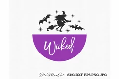 Wicked SVG, Halloween Round Sign SVG, Farmhouse Halloween Product Image 2
