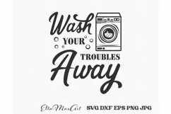 Wash your troubles away funny slogan inscription, Laundry Product Image 2