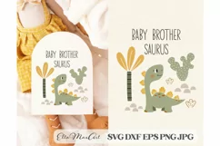 Baby brother saurus SVG, Dinosaur Svg, Baby SVG, Dino Svg, Product Image 1