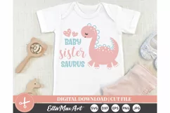 Baby sister saurus SVG, Dinosaur svg, Baby sister Svg, Baby Product Image 1