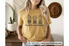 Plants are friends SVG, Plants SVG, Succulent svg, Cactus Product Image 1
