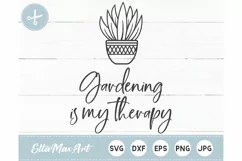 Gardening is my therapy SVG, Spring Svg, Plant mom SVG, Product Image 2