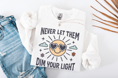 Never Let Them Dim Your Light png, Cute Inspirational Product Image 3