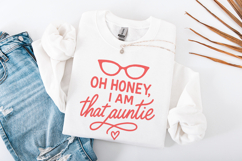 Oh Honey I Am That Auntie PNG, Funny Digital Download, Aunt Product Image 2