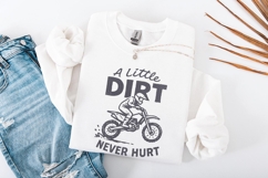 A Little Dirt Never Hurt PNG, Dirt Bike Rider Printable, Product Image 2