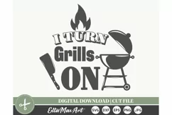 I turn Grills on SVG, Barbecue SVG, Bbq svg, Grill Svg, Bbq Product Image 2