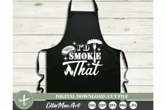 I’d smoke that SVG, Barbecue SVG, Bbq svg, Grill Svg, Bbq Product Image 3