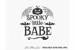 Spooky little babe Svg, Halloween Svg, Halloween sign Svg, Product Image 2