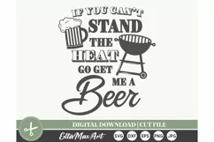 If you can’t stand the heat go get me a beer SVG, Barbecue Product Image 2