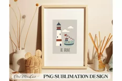 Be brave PNG, lighthouse png, PNG Sublimation File, Boat PNG Product Image 2