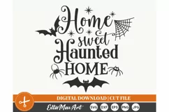 Home Sweet Haunted Home SVG, Halloween SVG, Farmhouse SVG Product Image 2