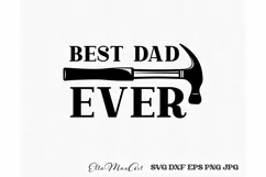 Best Dad ever SVG, Dad SVG, daddy svg, Father's day svg Product Image 2