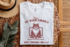 None Of Your Emails Are Finding Me Well, Funny Grumpy Cat Product Image 5