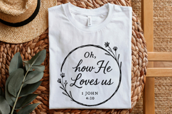 Oh, How He Loves Us PNG, 1 John 4:10 Bible Verse, Christian Product Image 4